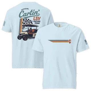 Cartin’ LSV Racing Team Garment-Dyed Tee
